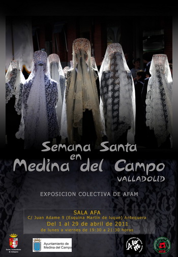 Cartel anunciador de la exposición colectiva de AFAM de la Semana Santa en Medina del Campo en Antequera